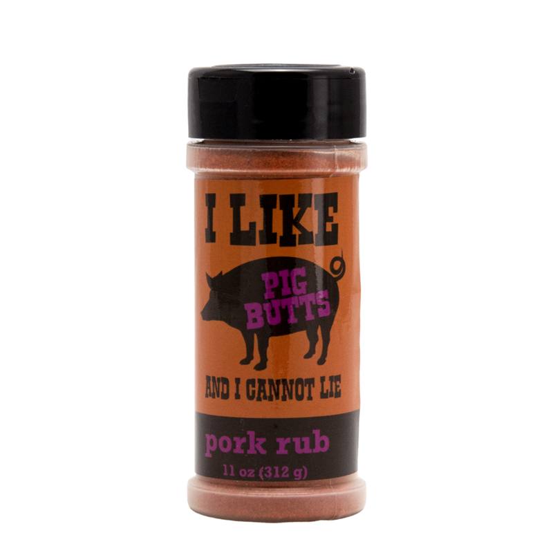 I Like Pig Butts and I Cannot Lie Pork Rub bottle 11 oz (312 g) dry pork rub UPC 700465772626