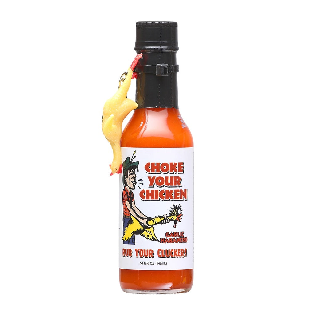 Bottle of Choke Your Chicken! Garlic Habanero Pepper Sauce with bold label, 5 fl oz glass bottle, novelty hot sauce, UPC 609456312653